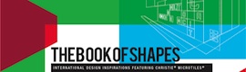 "Il libro delle forme’ riunisce i progetti più interessanti realizzati con MicroTiles