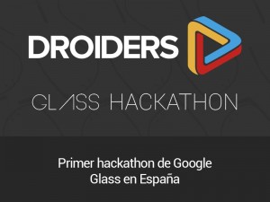 Droiders glass hackaton