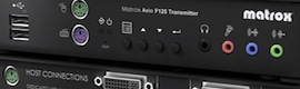 Matrox KVM Avio F125 adds an extension of 10 Km and HDCP support