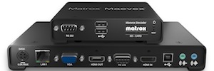 New software, firmware and API for Matrox Maevex H.264 encoders/decoders