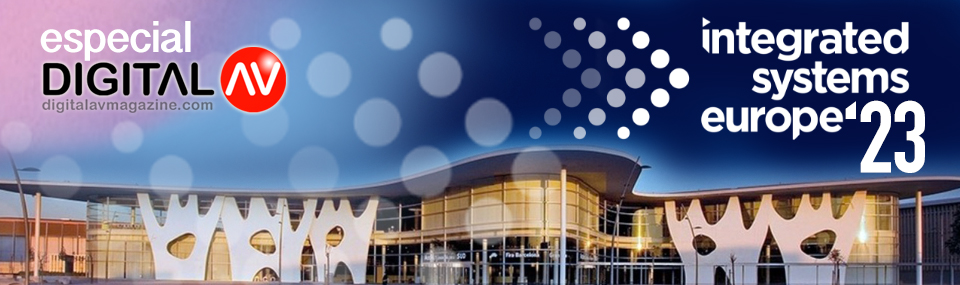 Digital AV Magazine – ISE Special 2023