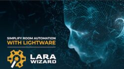 Lightware Lara Wizard