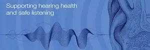 Meyer Sound secunda la iniciativa ‘Make Listening Safe’ (‘Escuchar de forma segura’) de la Organización Mundial de la Salud